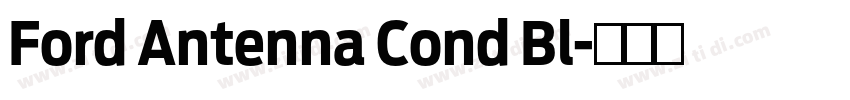 Ford Antenna Cond Bl字体转换 Ford Antenna Cond Bl字体转换